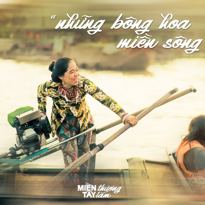 “Miền Tây Thương Lắm”