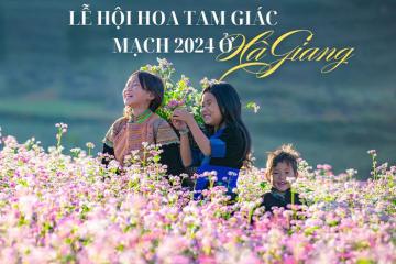 [Cập nhật] Lễ hội hoa tam giác mạch Hà Giang Tuyên Quang: Điểm hẹn không thể bỏ qua