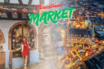 It’s time! Đây là những khu chợ Giáng sinh đẹp nhất Châu Âu không thể bỏ lỡ